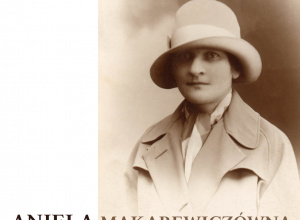 Opowieść o Anieli Makarewiczównie