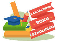 Zakończenie roku szkolnego 2024/2025
